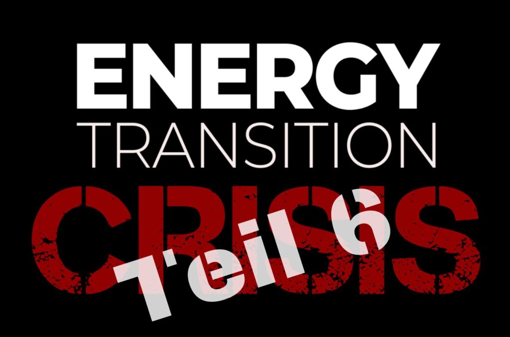 Energiekrise Teil 6