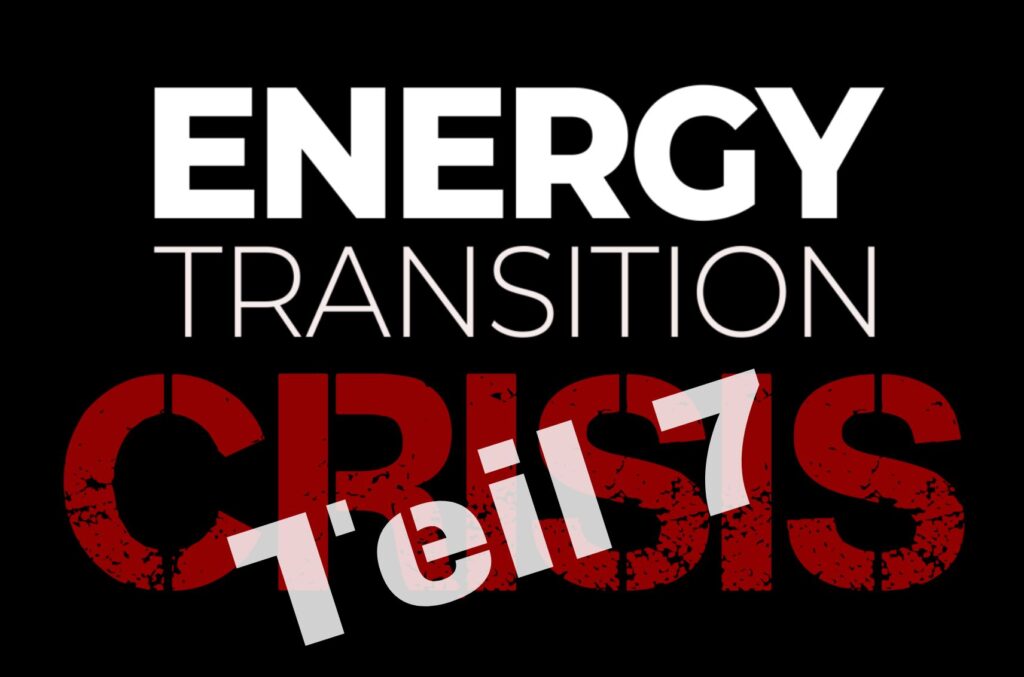 Energiekrise Teil 7