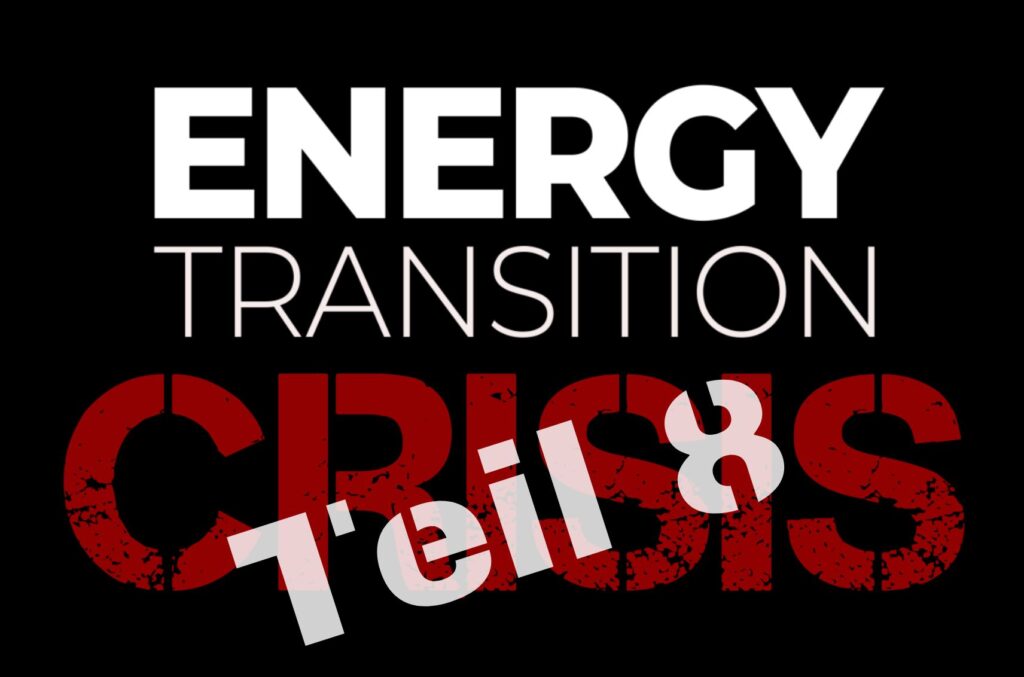 Energiekrise Teil 8